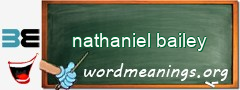 WordMeaning blackboard for nathaniel bailey